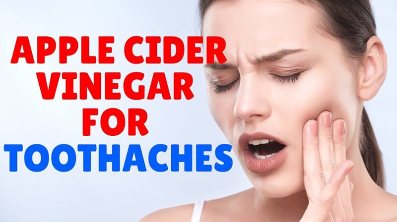 Apple Cider Vinegar For Toothache
