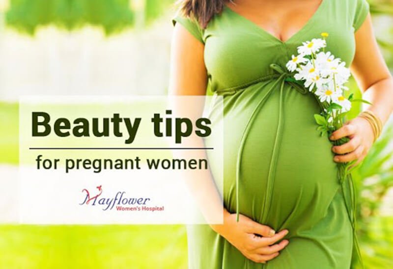 Tips For Pregnant Women
