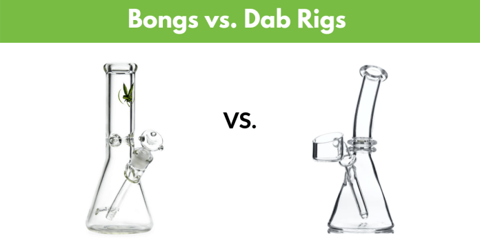 dab rig and a bong